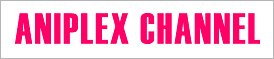 Aniplex Channel